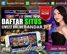 Situs Live22 Terpercaya 2024 Indonesia Gratis